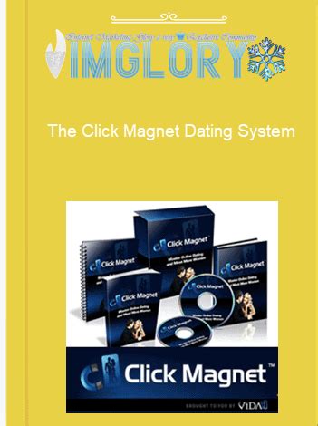 The click magnet dating system